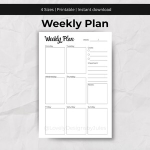 Könnte beinhalten: Ein weißer Wochenplaner mit dem Titel "Weekly Plan" in fetter, schwarzer Schrift. Der Planer enthält Abschnitte für jeden Wochentag, Ziele und Notizen. Der Text "4 Sizes | Printable | Instant download" steht oben.
