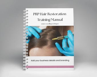 PRP Hair Restoration Training Manual