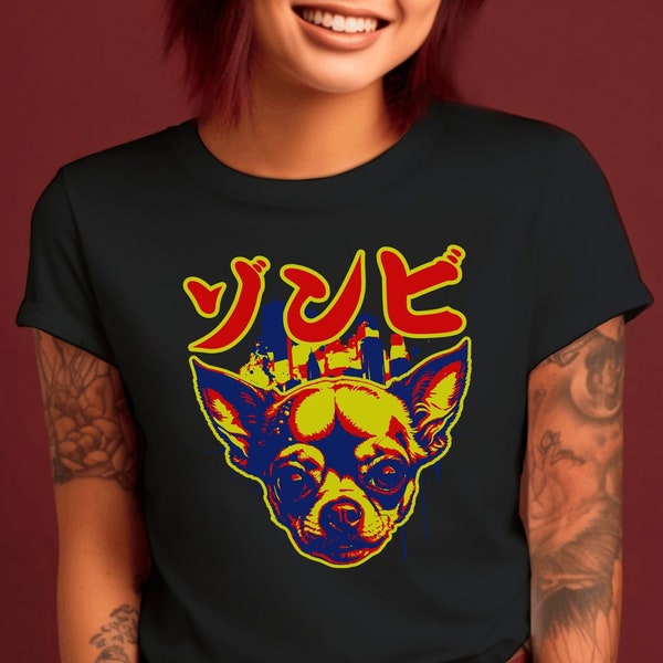Funny Sci-Fi Horror Dog Shirt, Creepy Cute Angry Chihuahua T-Shirt, Zombie Apocalypse Tshirt, Gift for Chihuahua Mom, Japanese Streetwear T