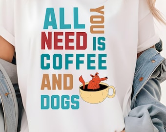 Tshirt pour amoureux des animaux, café et vêtements pour chiens, cadeau tendance pour propriétaire de chien