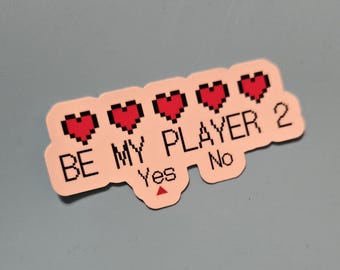 Be My Player Two Vinyl Sticker: Pixel Art Gamer Love
