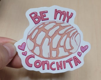 Pan Dulce - Be my Conchita - Concha Love Sticker