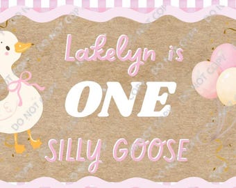 ONE Silly Goose Baby Girl Birthday Banner- Editable Canva Digital File