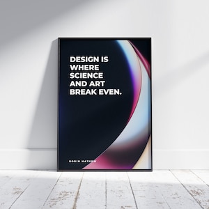 Design Quotation Inspiration Printable Poster - 3D Gradient Series, Abstract Art Print, Home Office School Decor, Minimalistic Wall Art gift