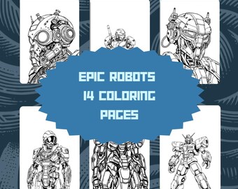 Könnte beinhalten: Sechs weiße Malvorlagen mit detaillierten Schwarz-Weiß-Illustrationen von Robotern. Die Seiten umgeben eine blaue, sternförmige Grafik mit dem Text "EPIC ROBOTS 14 COLORING PAGES". Der Hintergrund hat ein blaues Wellenmuster.