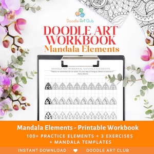 May include: A printable workbook for creating mandala art. The cover features a black and white mandala design, a quote by Henry Moore, and the text "Doodle Art Workbook: Mandala Elements".