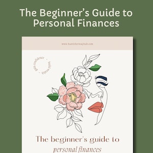 The Beginner&#39;s Guide to Personal Finances, Finance E-Book, Personal Finance Guide