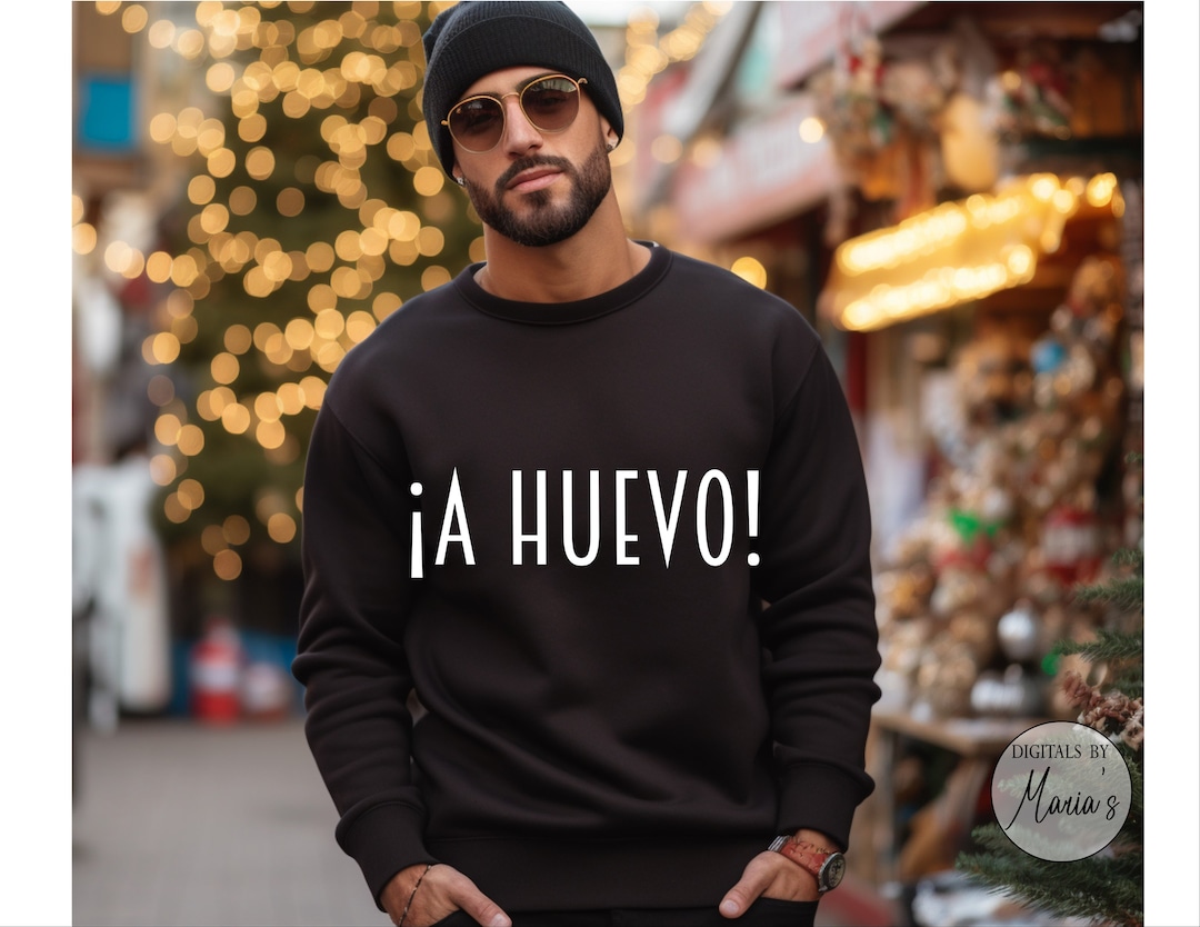 A Huevo SVG PNG, Mexican American Slang, Chicano Latino A Huevo SVG Png