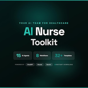 AI-sjuksköterskeverktyg | 15 ChatGPT-agenter, 8 arbetsflöden, 32 mallar | NCLEX-förberedelser, vårdplaner, skiftrapporter (direktnedladdning)