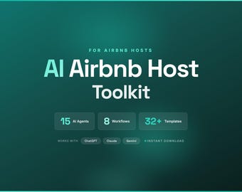 AI Airbnb Host Toolkit | 15 Agents, 8 Workflows, 32 Templates (Digital Download)