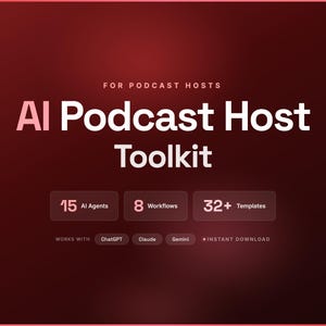 Op de afbeelding: Een rode gradiëntafbeelding met de tekst "AI Podcast Host Toolkit" in het wit. De toolkit bevat 15 AI-agenten, 8 workflows en 32+ sjablonen. Het werkt met ChatGPT, Claude en Gemini. De afbeelding bevat ook de woorden "Direct downloaden."