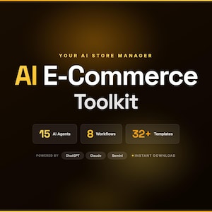 Può includere: Grafica digitale con il testo "AI E-Commerce Toolkit" in bianco e giallo. Il toolkit include 15 agenti AI, 8 flussi di lavoro e 32+ modelli. Alimentato da ChatGPT, Claude e Gemini, con download immediato.