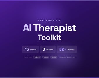 AI Therapist Toolkit | AI Agent Prompts, Workflows, Templates (Digital Download)