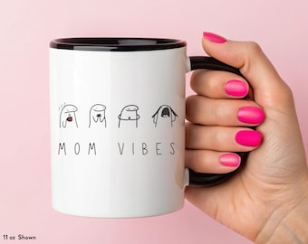 Mom Vibes | Mother's Day Gift, Mom Gift, Gift for Mom, Wife Gift, Mama Mug, Mom Coffee Mugs, Trendy Mother Gift, Funny Mother Gift