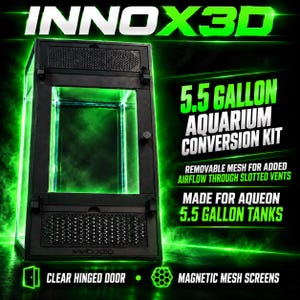 May include: An INNOX3D 5.5 gallon aquarium conversion kit featuring a black frame with a clear hinged door and magnetic mesh screens. The unit includes removable mesh for airflow through slotted vents and is designed for Aqueon 5.5 gallon tanks.