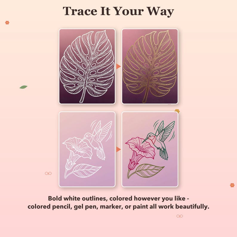 May include: Four rectangular cards with the text Trace It Your Way. The top cards show a monstera leaf in white outline and gold. The bottom cards show a hummingbird and flower in white outline and colored ink. Text below reads Bold white outlines.