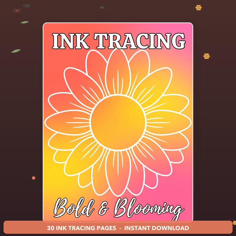 May include: A rectangular digital graphic featuring a white line art sunflower centered on a vibrant pink to yellow gradient background. The text INK TRACING appears at the top, and Bold & Blooming is written at the bottom in script font.