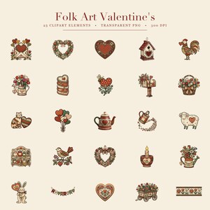 May include: A collection of 25 digital clipart elements titled Folk Art Valentine's, featuring illustrations of hearts, flowers, animals, and household items in a red, green, and cream color palette, presented as transparent PNG files.