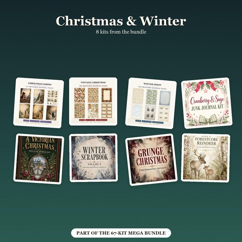Puede incluir: Una colecci&oacute;n digital de ocho kits de diarios creativos con tem&aacute;tica navide&ntilde;a y de invierno. El conjunto incluye t&iacute;tulos como Christmas Fairies, Vintage Christmas, Winter Frost, Cranberry & Sage, A Victorian Christmas, Winter Scrapbook, Grunge Christmas y Forestcore Reindeer.