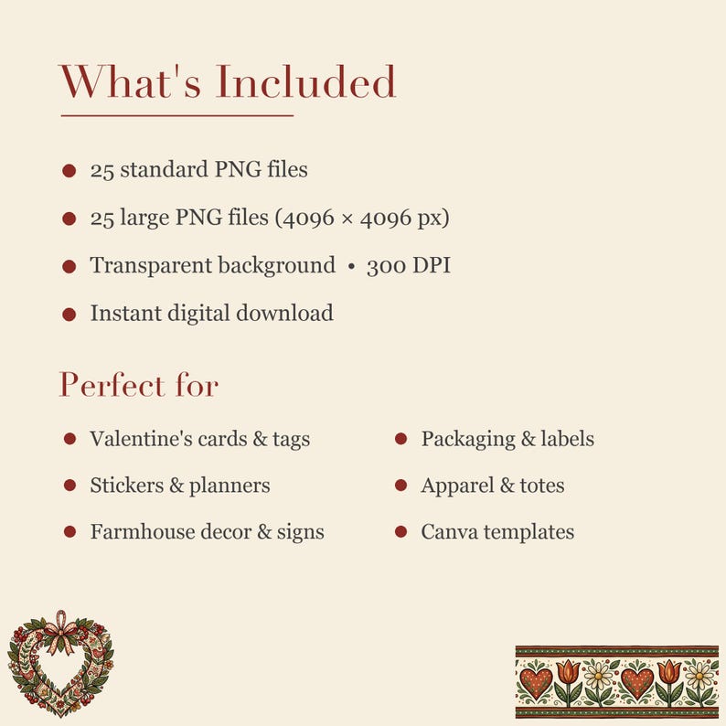 May include: A digital product information graphic with dark red text on a cream background. It lists 25 standard PNG files, 25 large 4096 x 4096 px PNG files, transparent background, 300 DPI, and instant download. Includes a heart wreath and floral border.