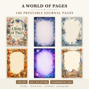May include: A collection of 100 printable journal pages titled A World of Pages. The set includes six distinct designs featuring themes of vintage botanical elements, celestial night skies, nautical scenes, autumn harvest, space, and western motifs.