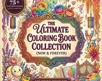 Coloring Book Bundle 79+ Books, Printable Adult & Kids Coloring Pages, Fashion Fantasy Animals Holiday Designs, Growing Mega Collection