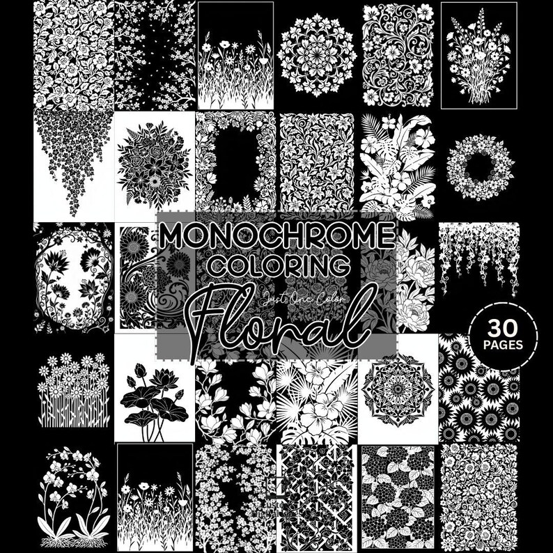 Puede incluir: Una colecci&oacute;n de dise&ntilde;os florales en blanco y negro para colorear. Los dise&ntilde;os incluyen varias flores, mandalas y patrones. El texto de la imagen dice "Monochrome Coloring Floral" y "30 p&aacute;ginas".