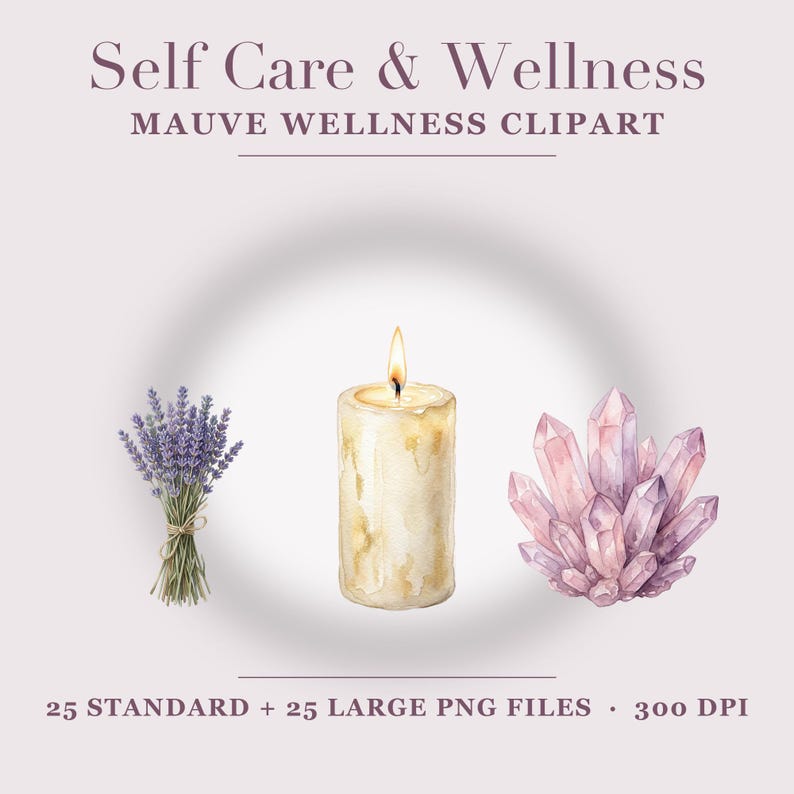 K&ouml;nnte beinhalten: Digitales Grafikset mit dem Titel Self Care & Wellness Mauve Wellness Clipart, bestehend aus einem Aquarell-Lavendelstrau&szlig;, einer brennenden Stumpenkerze und einer Ansammlung violetter Kristalle. Text: 25 standard + 25 large PNG files 300 DPI.
