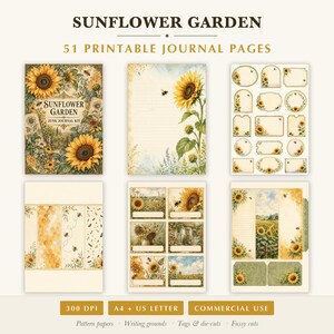 May include: A collection of 51 printable journal pages titled Sunflower Garden, featuring six distinct sheets with sunflower illustrations, bees, vintage-style labels, lined writing paper, and decorative patterns in yellow, green, and cream tones.