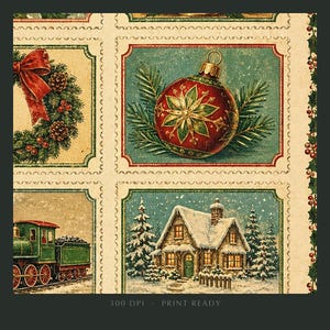 May include: A digital collage sheet featuring vintage-style Christmas postage stamp designs. The illustrations include a red ornament with pine needles, a green steam locomotive, a snow-covered cottage, and a wreath with a red bow. Text reads 300 DPI.