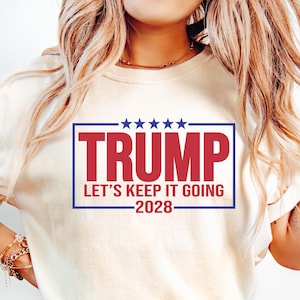 Trump 2028 Shirt, Political Satire Tee, Comfort  Patriotic Shirt, Trump Rally Shirt, Unisex MAGA Humor Tee, Funny Political Gift