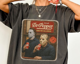 Comfort Colors® Dr Pepper Shirt, Halloween Shirt, Drink Dr Pepper Shirt, Good for Halloween Shirt, Scary Movie Shirt, Funny Halloween Shirt