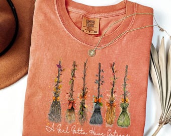 Comfort Colors® A Girl's Gotta Have Options, Witchy Broom Shirt, Cozy Fall Halloween Graphic Tee