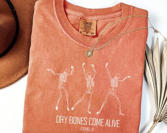 Comfort Colors® Dry Bones Come Alive Dancing Skeleton T-shirt, Christian Halloween Shirt, Jesus Lover Shirts, Bible Verse Shirt