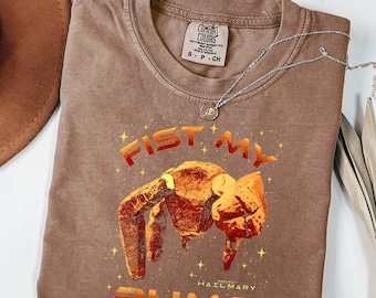Comfort Colors® Fist My Bump Shirt, Project Hail Mary Comfort Shirt, Andy Weir Sci-Fi Book Shirt, Rocky Grace Friendship Space Shirt