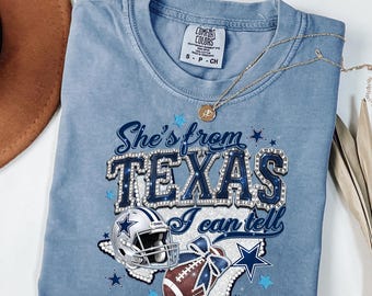 Comfort Colors® Dallas Football Shirt, She’s From Texas Tee, Football Mom Shirt, Texas Game Day Tee, Southern Football Shirt, Game Day Gift