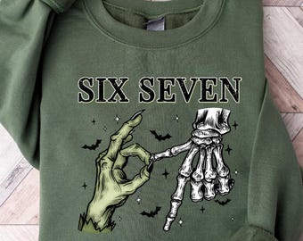 Sweatshirt 6 7 Halloween Meme Sweatshirt, Funny Skeleton Hands Tee, Halloween Couples Shirt, Trendy Shirt, Six Seven T-shirt, 67 Couples Tee