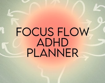 FocusFlow" ADHD Planner – Your Ultimate Companion for Productivity and Personal Growth!