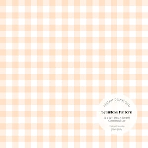 May include: A seamless pattern with a peach gingham design. The pattern is 12 inches by 12 inches and is 300 DPI. It is a JPEG file and is for commercial use. The text "INSTANT DOWNLOAD" and "Seamless Pattern" is in a white circle with a peach outline. The text "12 x 12 - JPEG - 300 DPI" is in black text. The text "Commercial Use" is in black text. The text "Made with love by Mubis Mabey" is in black text.