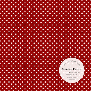 May include: A seamless pattern of white polka dots on a red backdrop. The image includes a white circle with the text "Instant Download" and details about the pattern's size and usage.