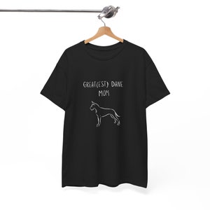 Great Dane, Great Dane mom, Great Dane shirt, dog mom, dog shirt, Great Dane T shirt, Great Dane owner, Great Dane gift