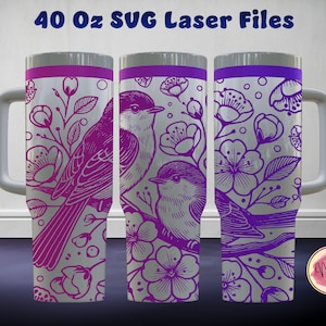 Bird And Flower 40 Oz Tumbler Laser SVG File Seamless Tumbler Design, Bird And Flower Laser Engrafed Full Wrap