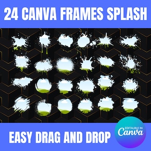 24 個のペイント スプラッタ キャンバス フレーム - ドラッグ アンド ドロップで CANVA で独自のペイント スパッタ PNG を作成 - 編集可能な Canva フレーム バンドル