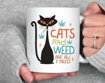 Cat and Weed Mug, Retro Coffee Cup, Cats and Weed are All You Need, Cannabis and Cat Lovers Gift, 420 Friendly Mug, Stoner Gift, Weed Gift