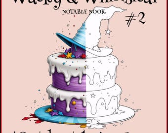 Wacky & Whimsical Cake Coloring Pages #2; 11 Unique Fantasy Cake Designs For All Ages to Enjoy in this Digital Download!