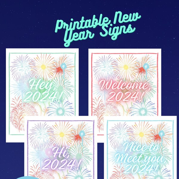 Printable New Year's Eve Signs, New Year's Decorations, Cute New Year's Sign, New Year's Party Decorations, 2024 Sign