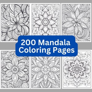 200 Mandala Coloring Pages, Printable, Instant Download, Stress Relief, Adult Coloring, Digital Download, Floral Mandala Coloring Book