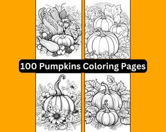 100 páginas para colorear de calabazas, otoño, Halloween, Acción de Gracias, libro para adultos y niños (descarga digital)