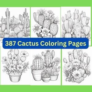 387 Cactus Coloring Pages, Printable, Instant Download, Stress Relief, Adult Coloring, Digital Download, Southwest Desert Coloring Book