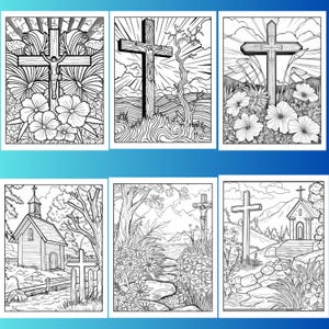 May include: Six black and white coloring pages featuring religious imagery. The images include crosses, a church, and flowers.